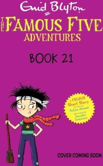 Famous Five Colour Short Stories: Five and the Invisible Ink