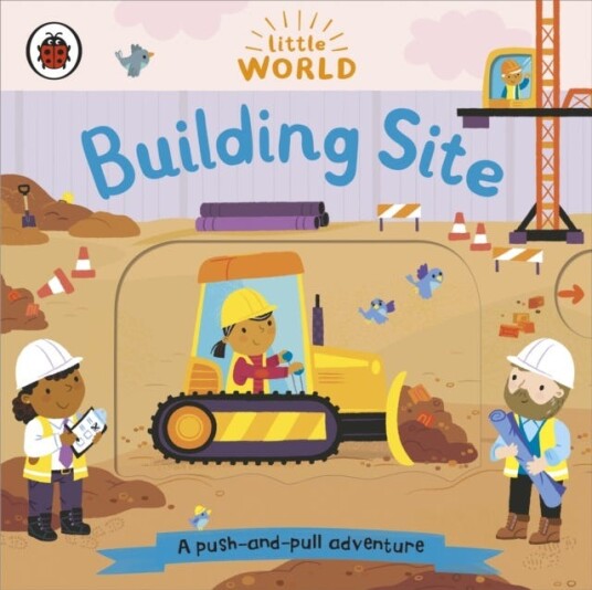 Little World: Building Site A pushandpull adventure Little World: Building Site A pushandpull adventure