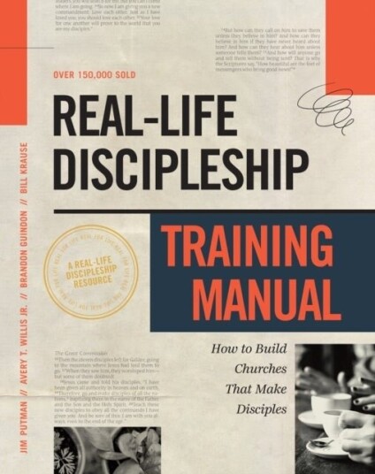 Real Life Discipleship Training Manual