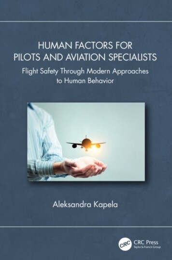 Human Factors for Pilots and Aviation Specialists