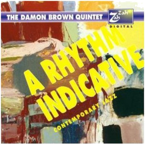 Damon Brown Rhythm Indicative CD