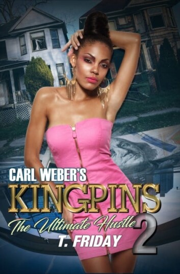 Carl Weber's Kingpins: The Ultimate Hustle 2
