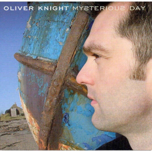 Oliver Knight Mysterious Day CD