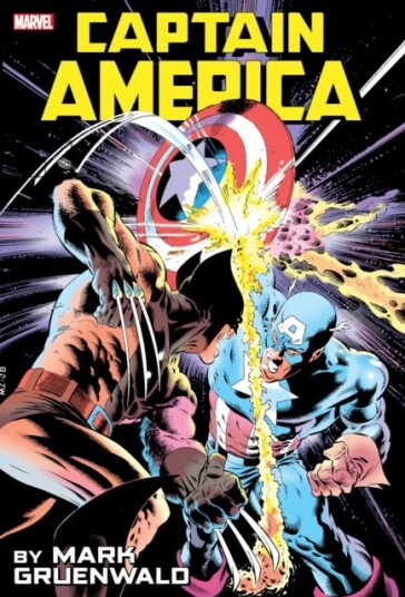 Captain America By Mark Gruenwald Omnibus Vol. 1 Captain America By Mark Gruenwald Omnibus Vol. 1