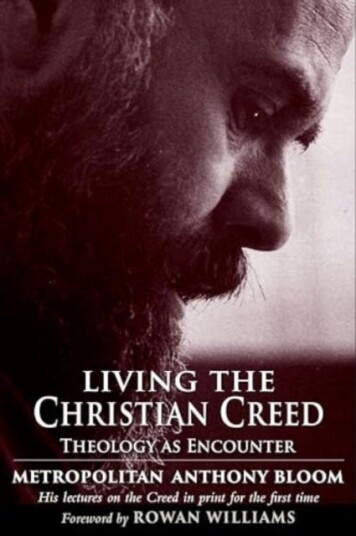 Living the Christian Creed Theology as Encounter Living the Christian Creed Theology as Encounter