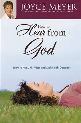 How To Hear From God Av Joyce Meyer