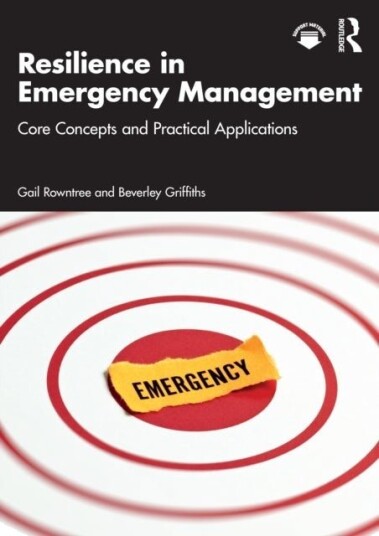 Resilience in Emergency Management Resilience in Emergency Management