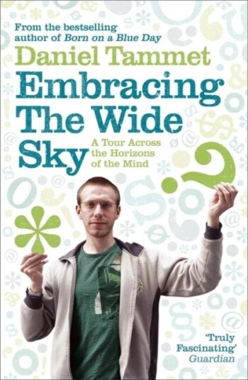 Embracing The Wide Sky Av Daniel Tammet