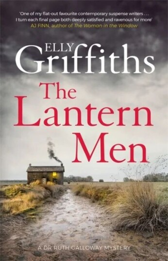 The Lantern Men Av Elly Griffiths