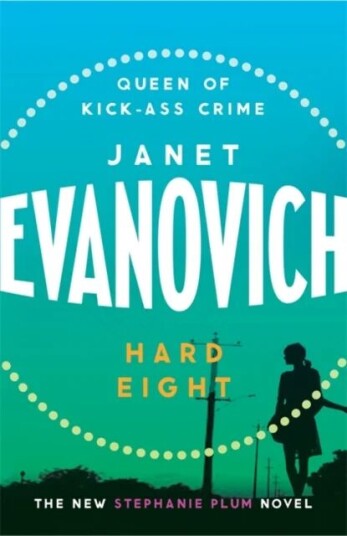 Hard Eight Av Janet Evanovich