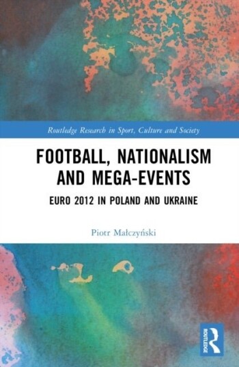 Football Nationalism and Mega Events