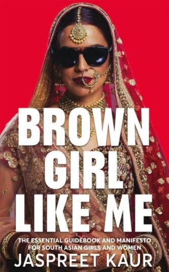 Brown Girl Like Me Av Jaspreet Kaur