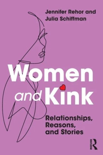 Women And Kink Av Jennifer Rehor, Julia Schiffman