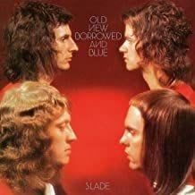 Slade  Old New Borrowed And Blue Deluxe Edition
