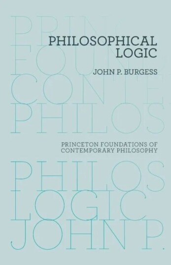 Philosophical Logic Av John P. Burgess