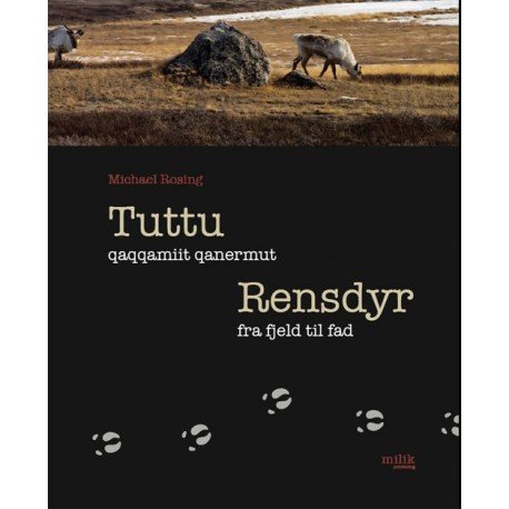 Rensdyr | Michael Rosing | Språk: Mul