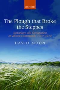 Moon David The Plough that Broke the Steppes