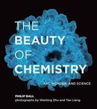 Ball Philip The Beauty of Chemistry Ball Philip The Beauty of Chemistry