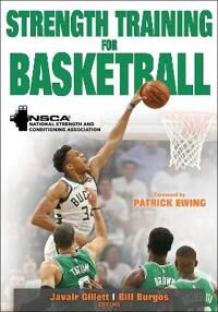 NSCA -National Strength & Conditioning Association Javair Strength Training for Basketball