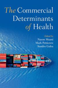 Maani Nason The Commercial Determinants of Health