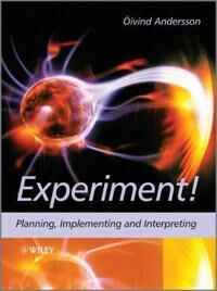 Andersson Oivind Experiment! – Planning Implementing and Interpreting