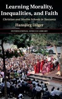 Dilger Hansjörg Learning Morality Inequalities and Faith