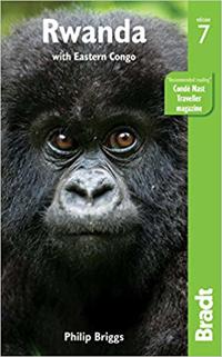 Rwanda With Eastern Congo. Bradt Travel Guides Av Philip Briggs