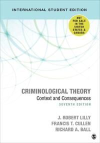 Criminological Theory - International Student Edition Av J. Robert Lilly, Francis T. Cullen, Richard A. Ball