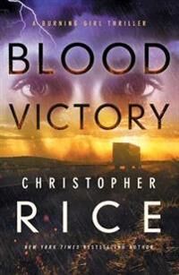 Blood Victory Av Christopher Rice