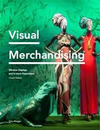 Visual Merchandising Fourth Edition Av Tony Morgan