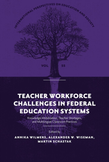 Teacher Workforce Challenges in Federal Education Systems Knowledge Mobilization, Teacher Shortages, and Multilingual Classroom Practices Teacher Workforce Challenges in Federal Education Systems Knowledge Mobilization, Teacher Shortages, and Multilingual Classroom Practices