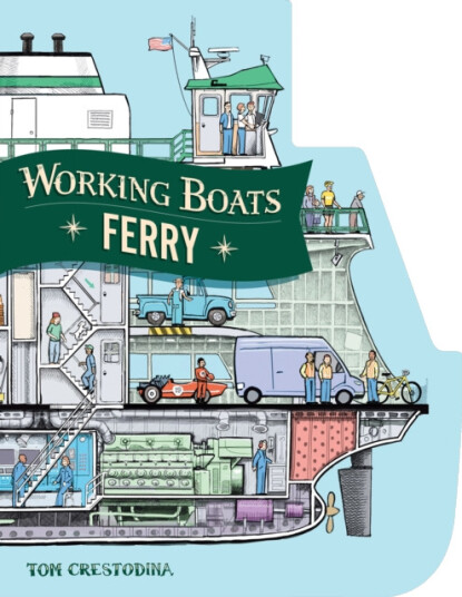 Working Boats: Ferry A LookInside Book