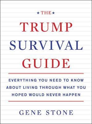 Trump Survival Guide
