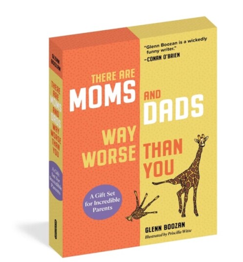 There Are Moms and Dads Way Worse Than You (Boxed Set)  A Gift Set for Incredible Parents