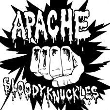 Apache  Bloody Knuckles / On The Outside  LP/Vinyl
