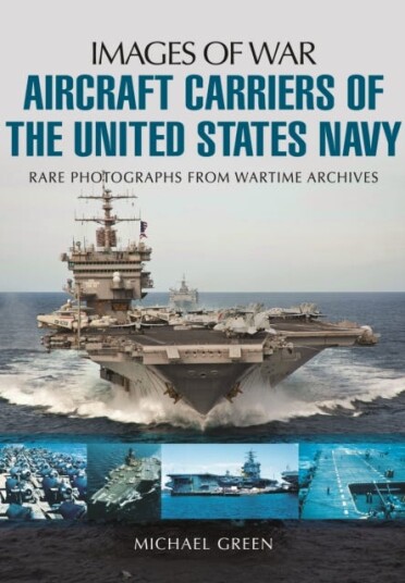 Aircraft Carriers Of The United States Navy Av Michael Green