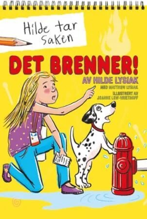 Det Brenner! Av Hilde Lysiak, Matthew Lysiak