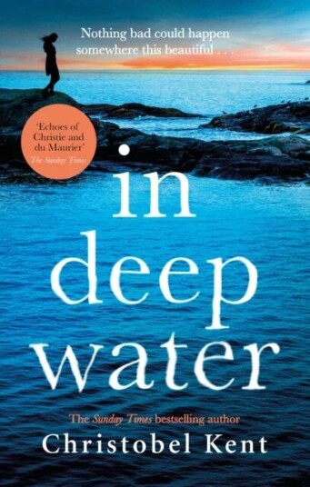 In Deep Water Av Christobel Kent