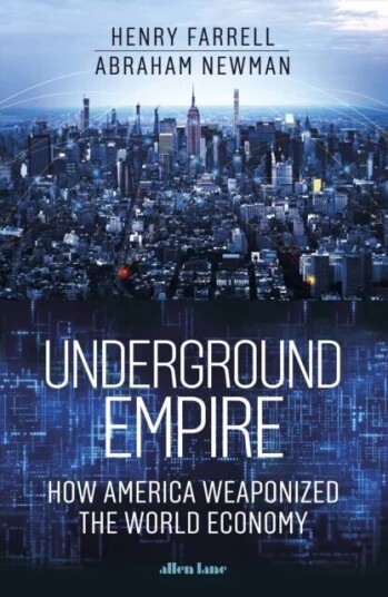 Underground Empire Av Henry Farrell, Abraham Newman