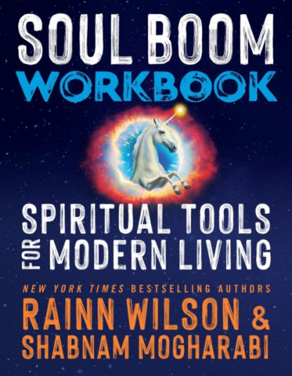 Soul Boom Workbook  Spiritual Tools for Modern Living