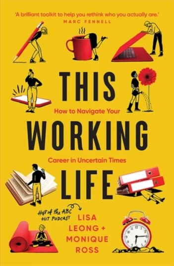 This Working Life Av Lisa Leong, Monique Ross