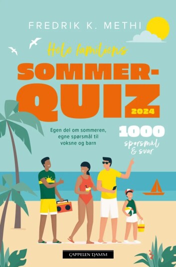 Hele Familiens Sommerquiz Av Fredrik K. Methi Hele Familiens Sommerquiz Av Fredrik K. Methi