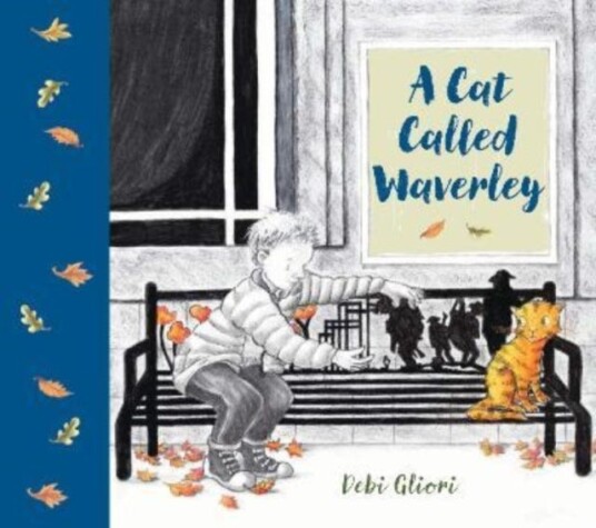 A Cat Called Waverley Av Debi Gliori A Cat Called Waverley Av Debi Gliori