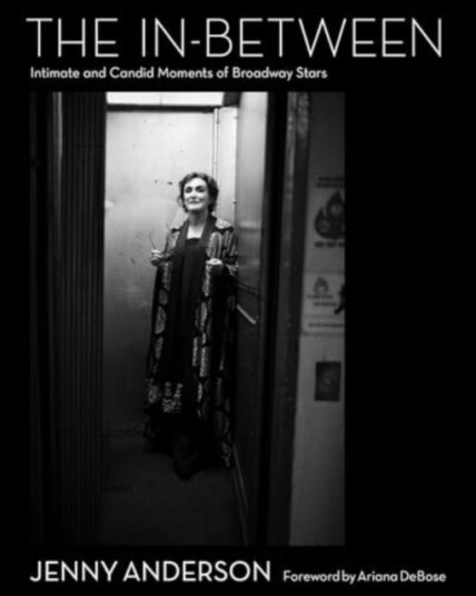 The InBetween Intimate and Candid Moments of Broadway Stars