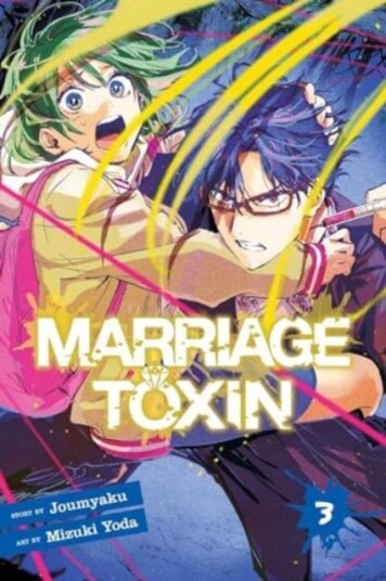 Marriage Toxin, Vol. 3 Marriage Toxin, Vol. 3