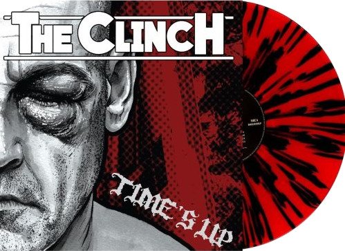 The Clinch Times Up Limited Edition Vinyl