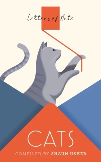 Letters Of Note: Cats Av Shaun Usher