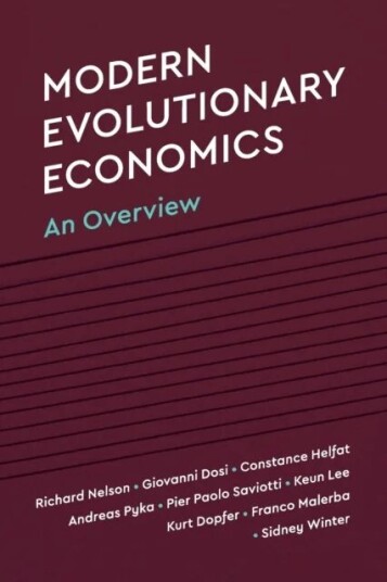 Modern Evolutionary Economics Av Richard R. (Columbia University New York) Nelson, Giovanni Dosi, Constance E. (Dartmouth College New Hampshire) Helfa
