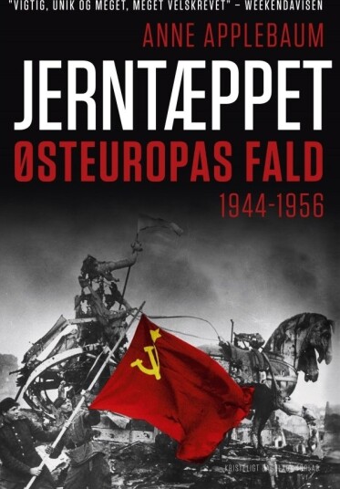 Jernteppet | Anne Applebaum | Språk: Dansk Jernteppet | Anne Applebaum | Språk: Dansk
