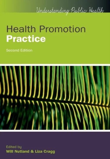 Health Promotion Practice Av Will Nutland, Liza Cragg